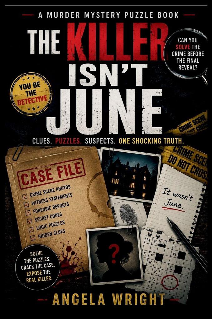 THE KILLER ISN'T JUNE