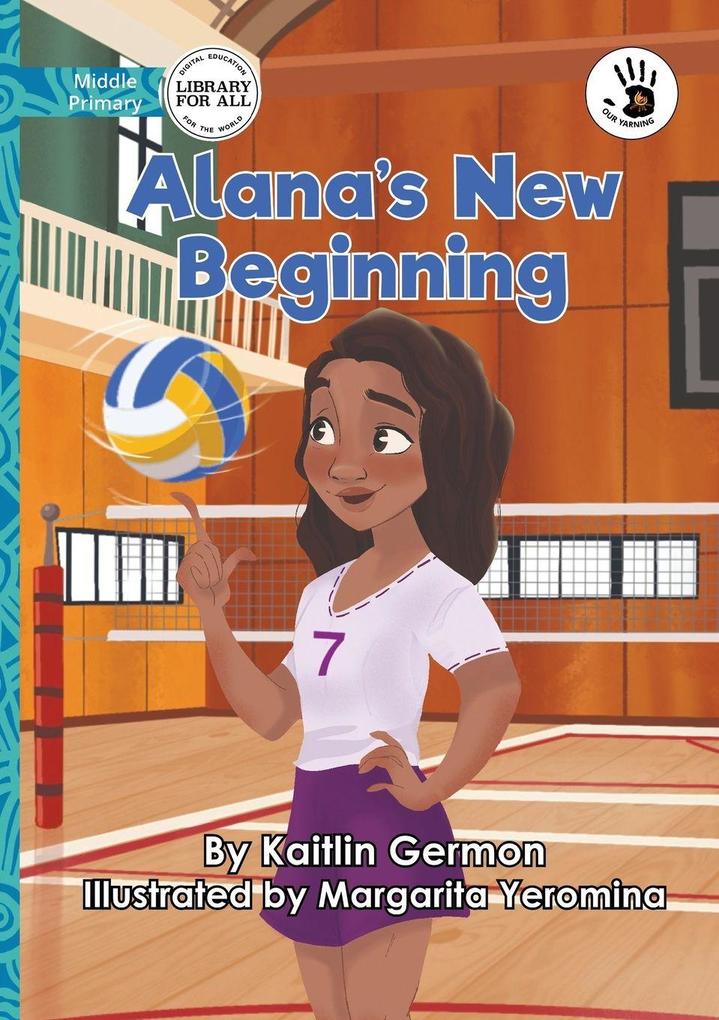 Alana's New Beginning - Our Yarning