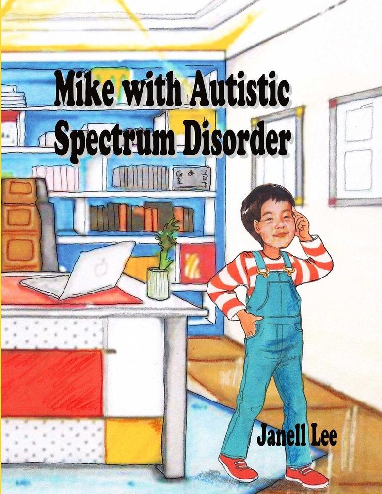 Mike With Autistic Spectrum Disorder