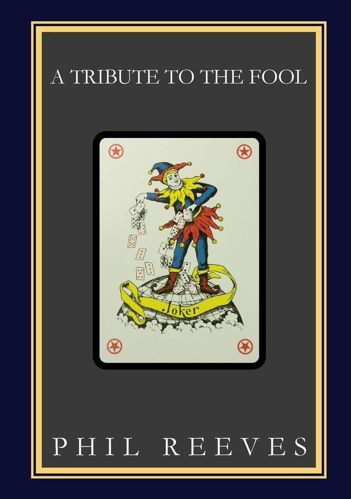 A Tribute to the Fool
