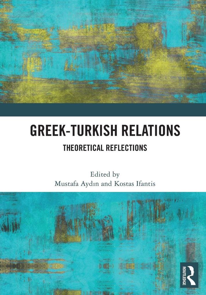 Greek-Turkish Relations