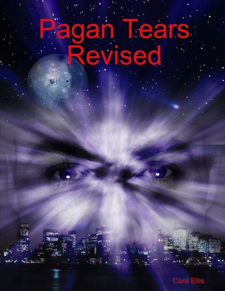 Pagan Tears Revised