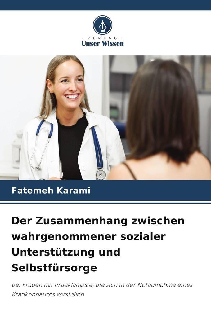 Der Zusammenhang zwischen wahrgenommener sozialer Unterstützung und Selbstfürsorge