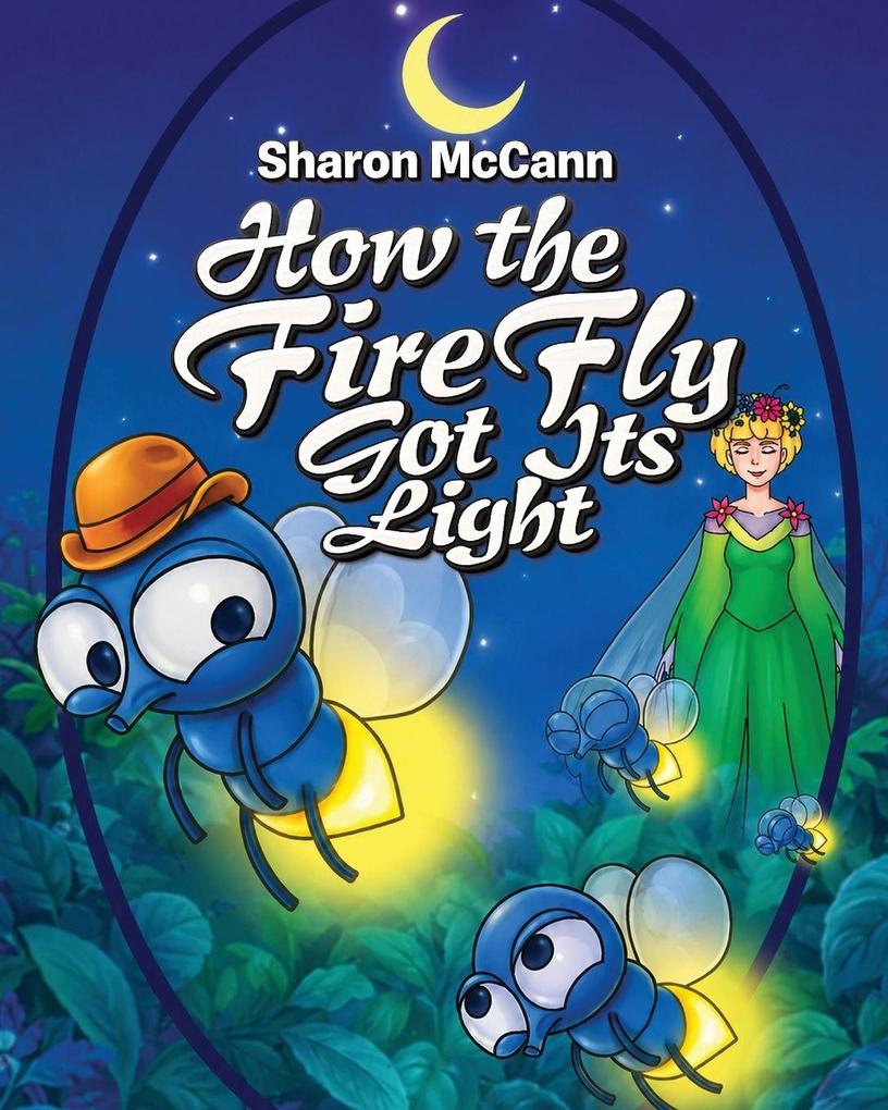 How the Firefly Got Its Light