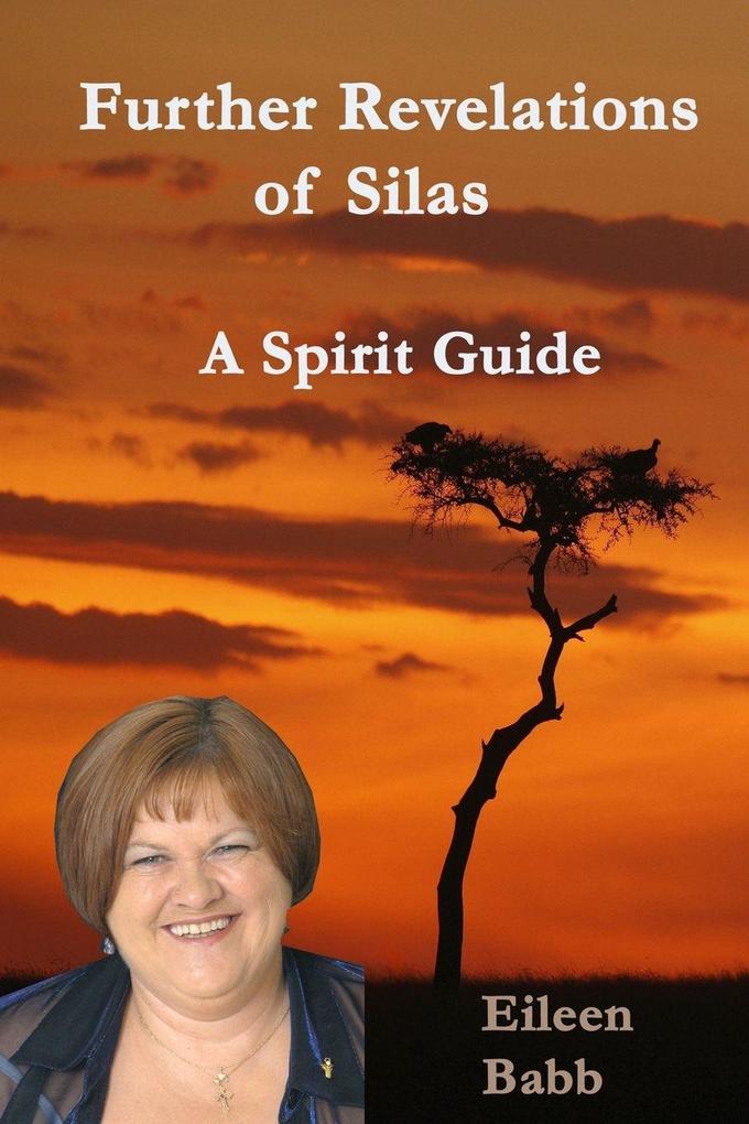 Further Revelations of Silas