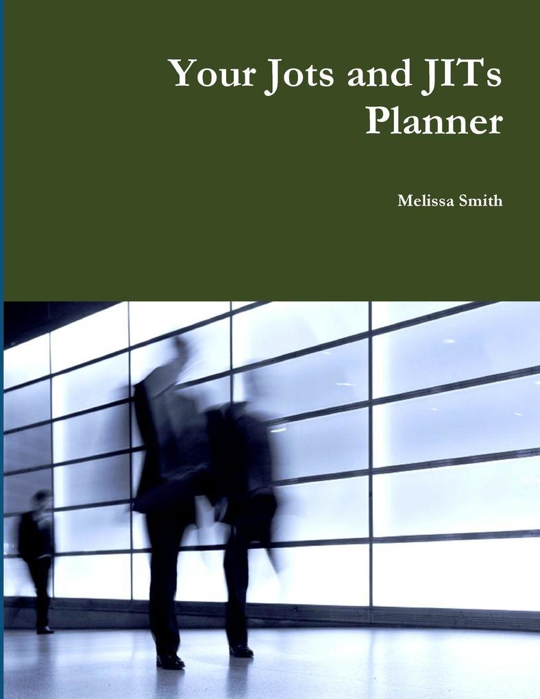 Your Jots and JITs Planner