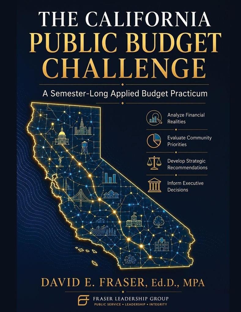 The California Public Budget Challenge
