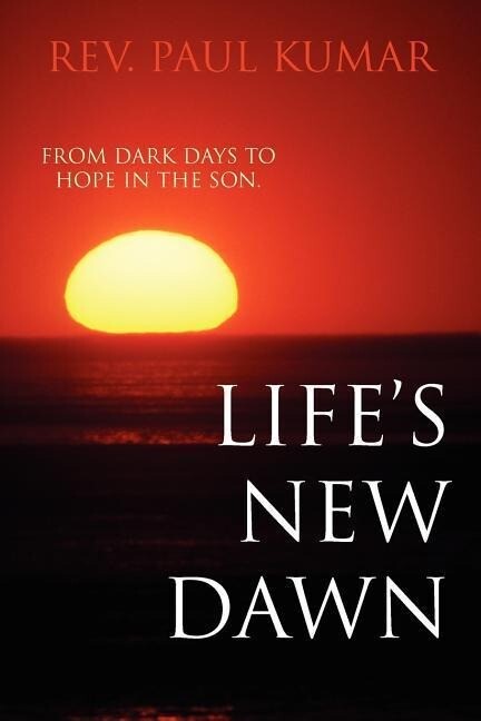 Life‘s New Dawn