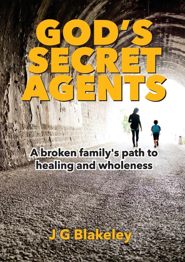 God's Secret Agents