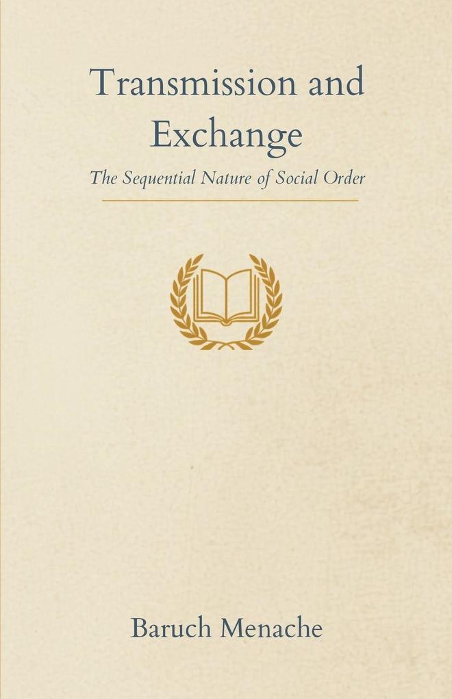 Transmission and Exchange