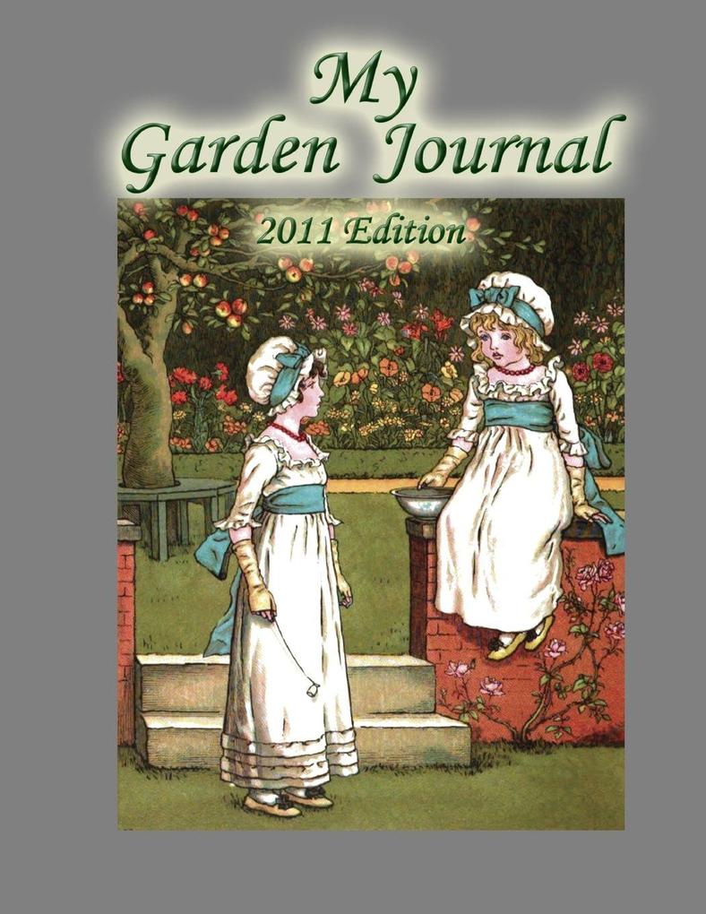 2011 Garden Journal
