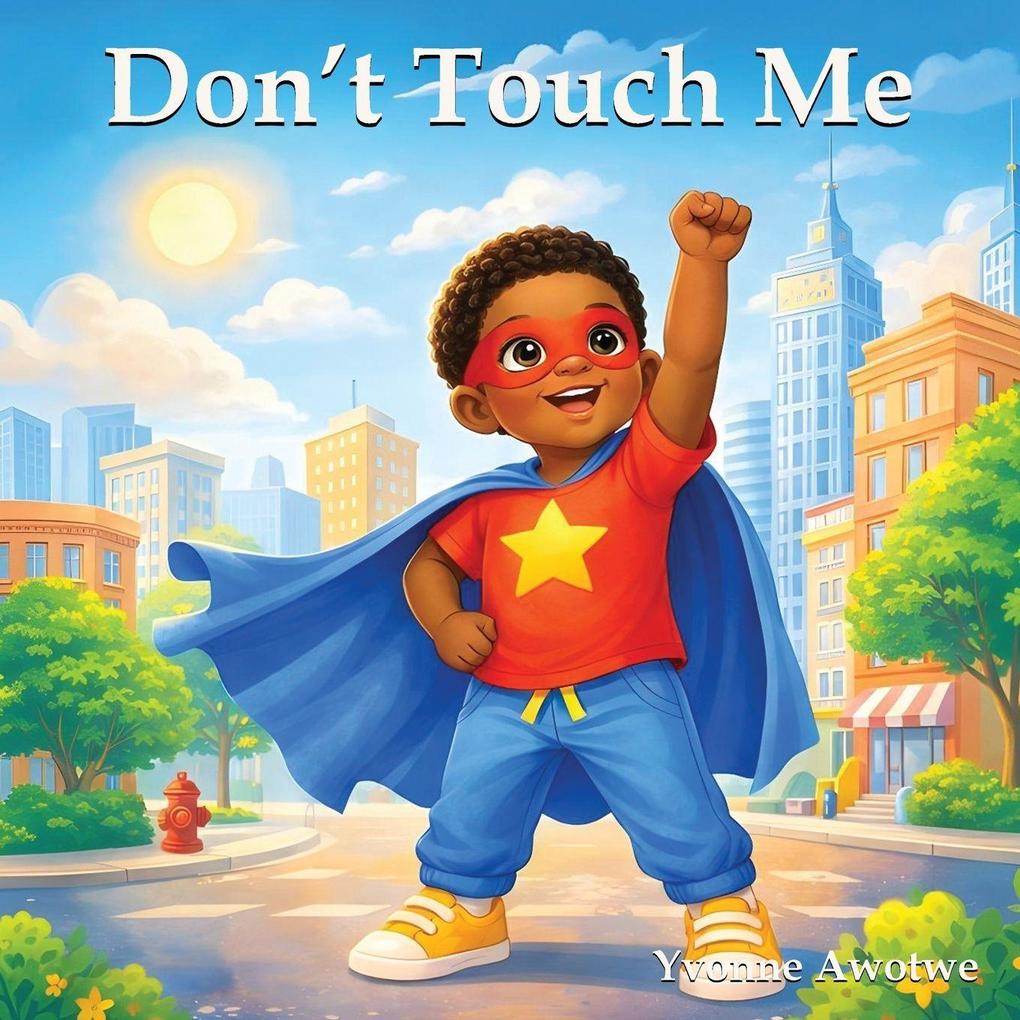 Don't Touch Me