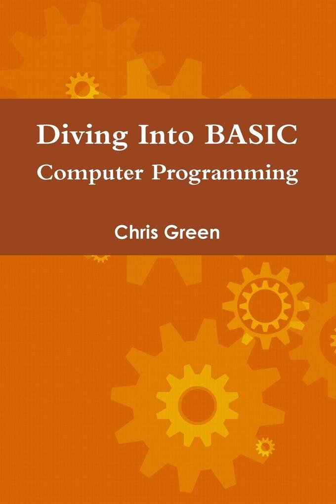 Diving Into BASIC Computer Programming