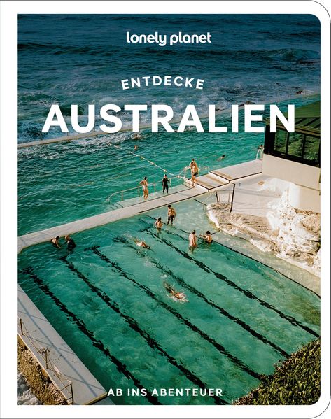LONELY PLANET Reiseführer Entdecke Australien