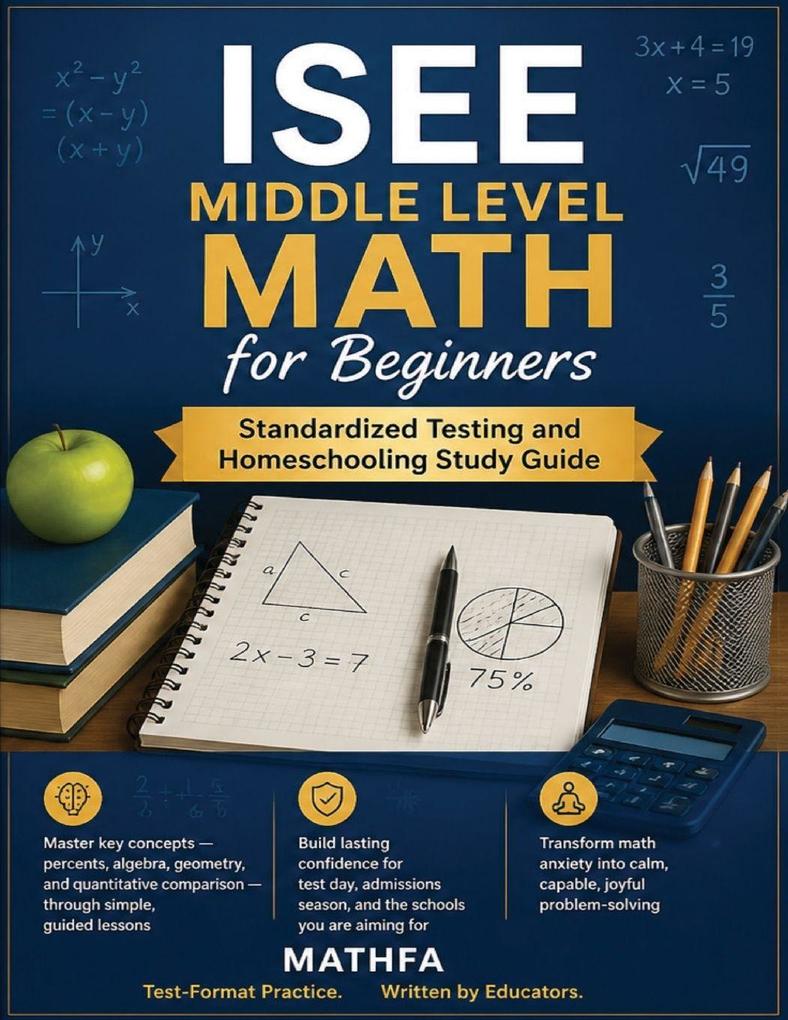 ISEE Middle Level Math for Beginners