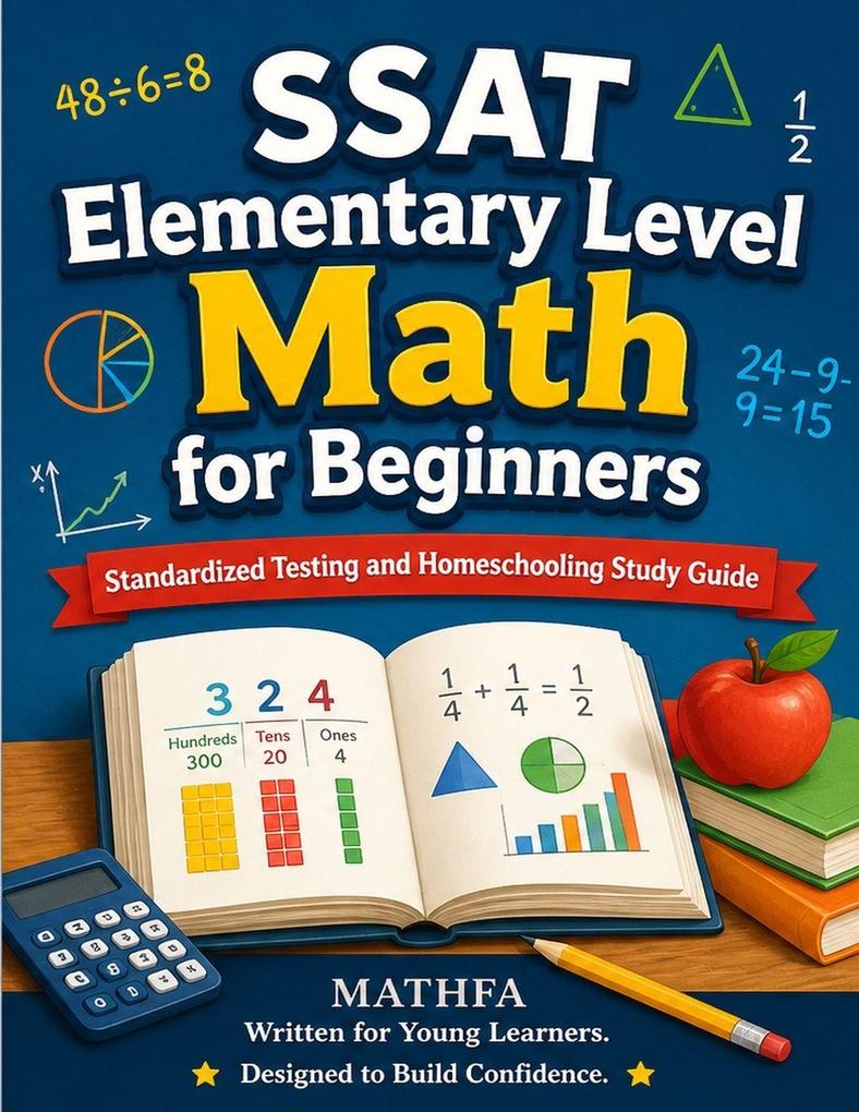 SSAT Elementary Level Math for Beginners