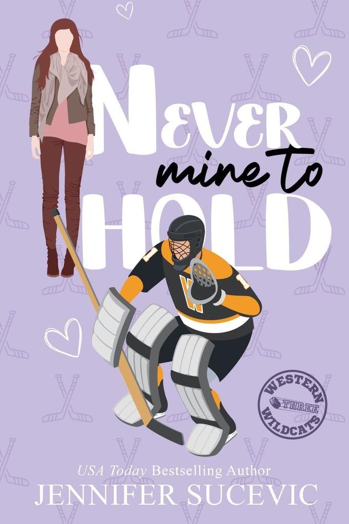 Never Mine to Hold