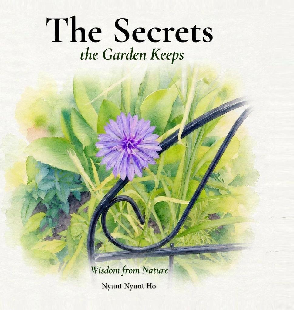 The Secrets The Garden Keeps