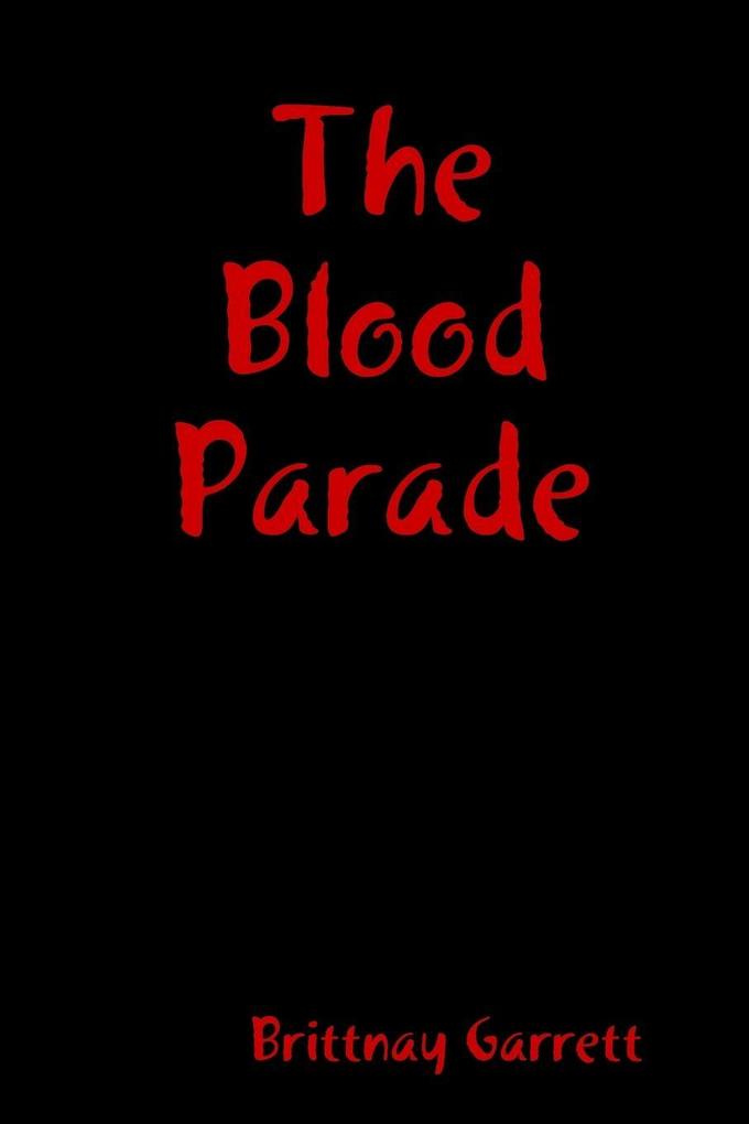 The Blood Parade