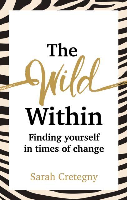 The Wild Within