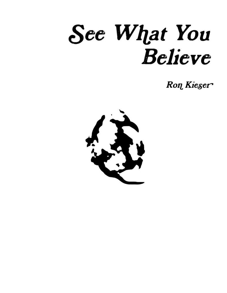 See What You Believe