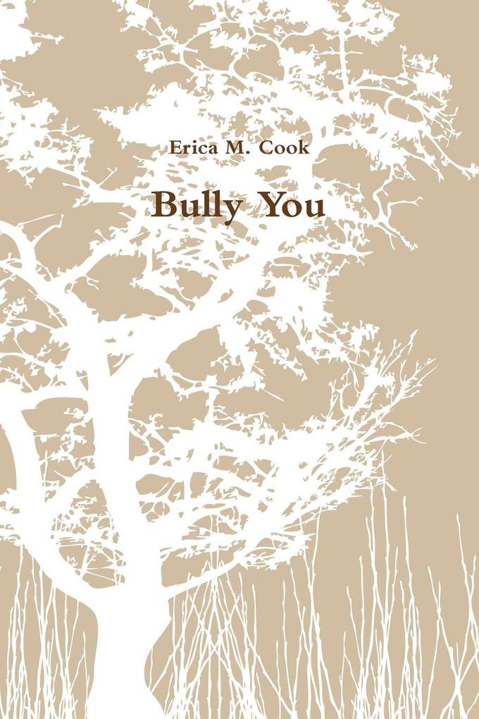 Bully You