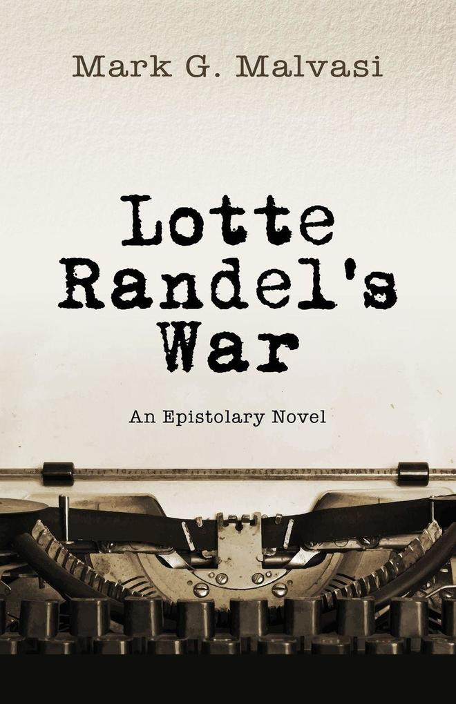 Lotte Randel's War