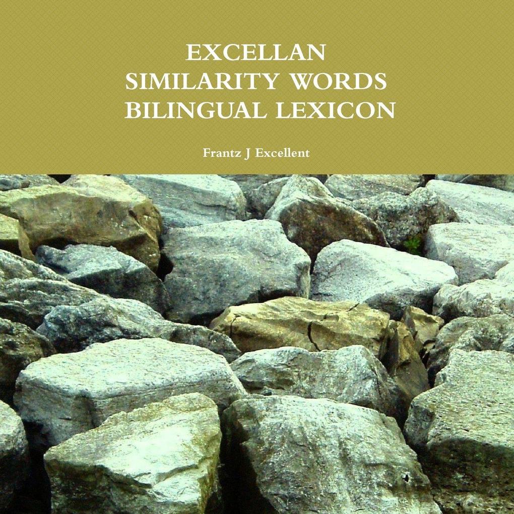 EXCELLAN SIMILARITY WORDS BILINGUAL LEXICON