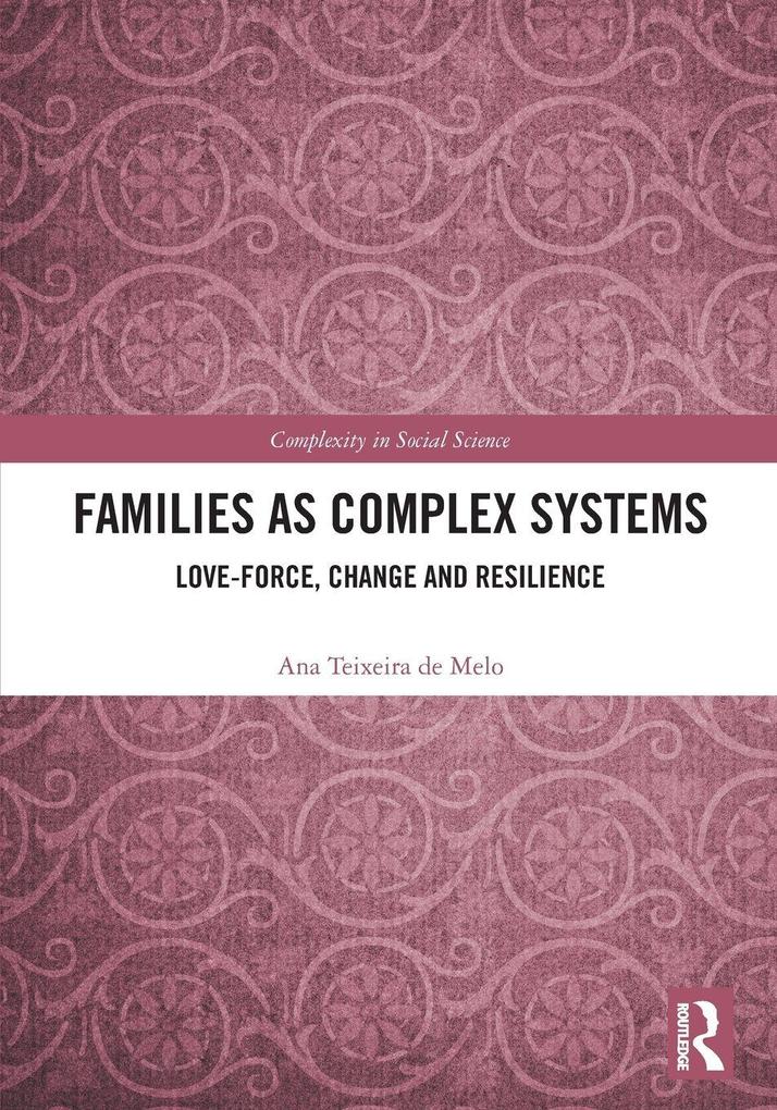 Families as Complex Systems