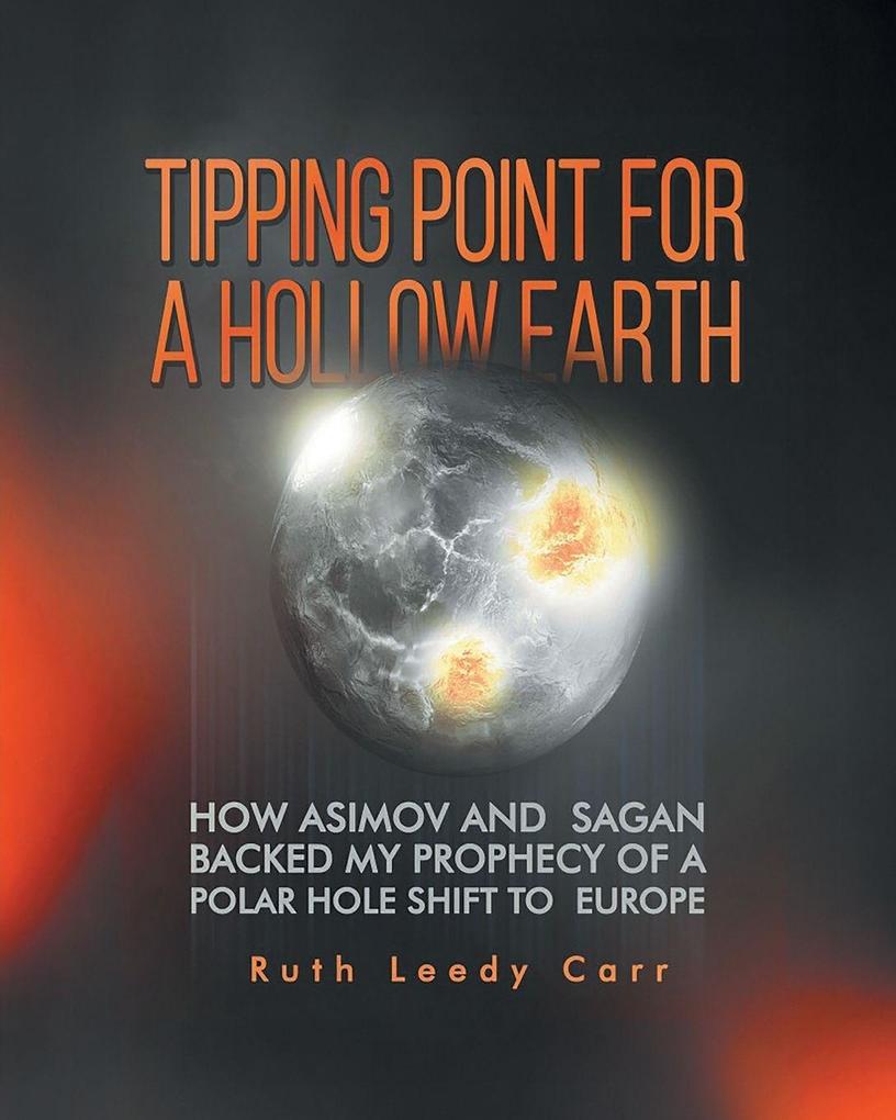 Tipping Point for a Hollow Earth