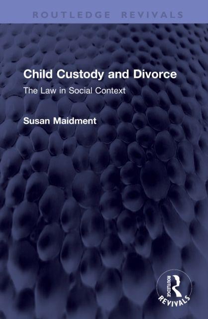 Child Custody and Divorce