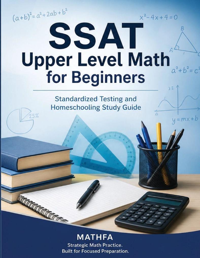 SSAT Upper Level Math for Beginners