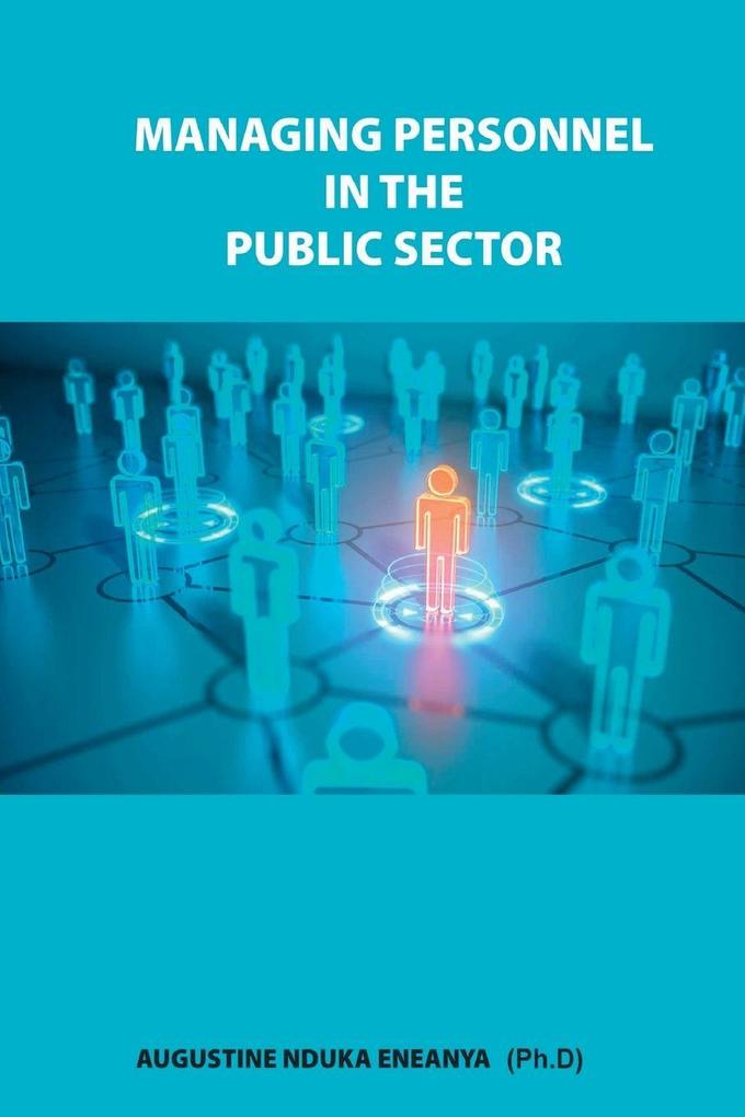 MANAGING PERSONNEL IN PUBLIC SECTOR