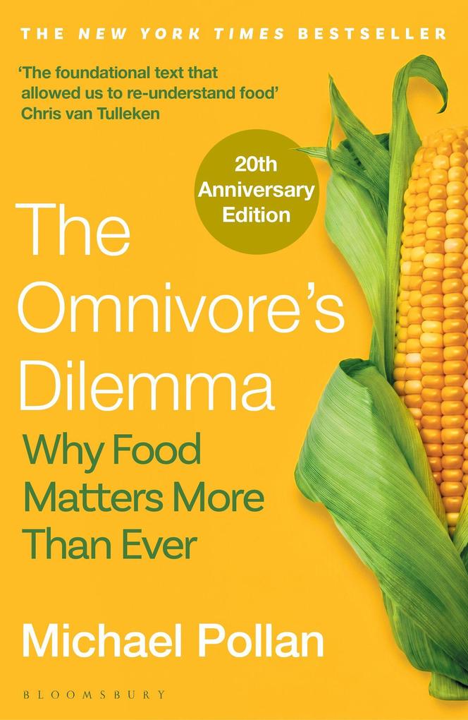 The Omnivore's Dilemma