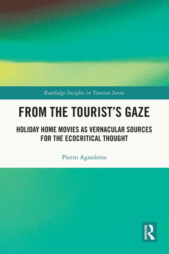 From the Tourist's Gaze