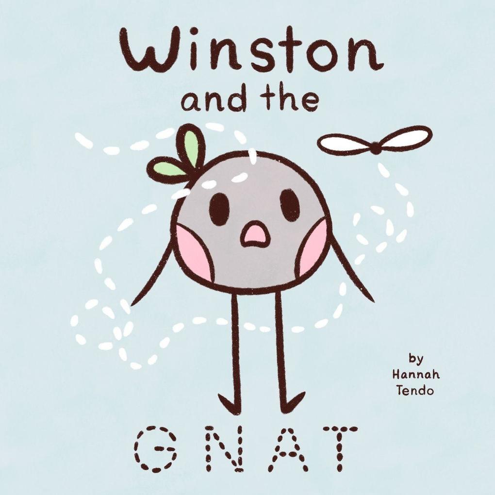 Winston and the Gnat