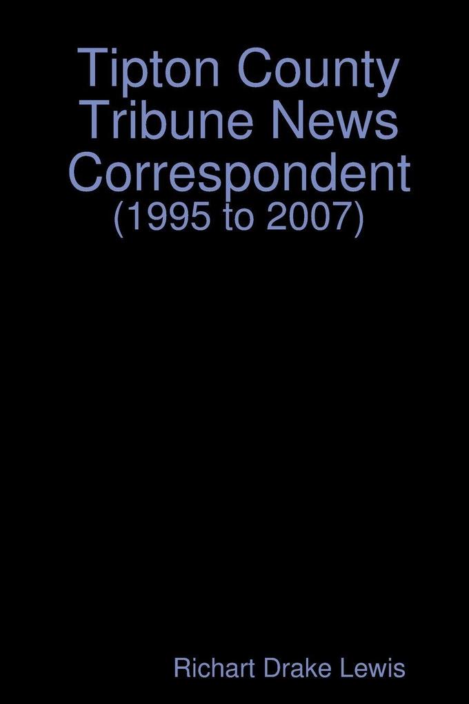 Tipton County Tribune News Correspondent