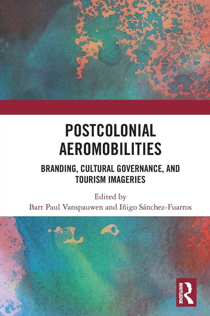 Postcolonial Aeromobilities