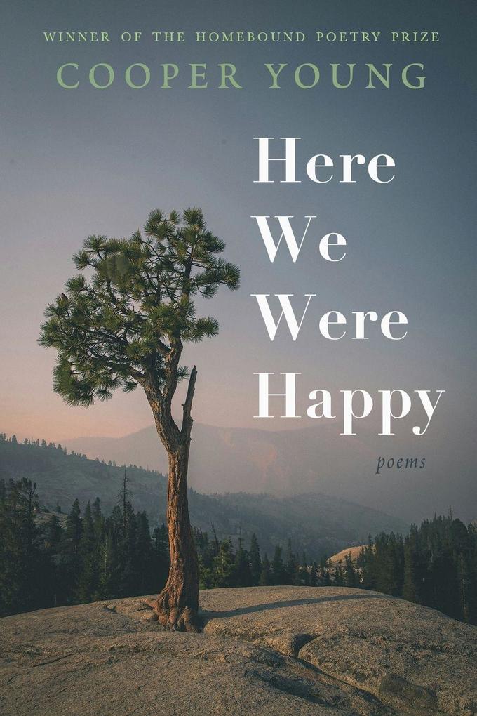Here We Were Happy