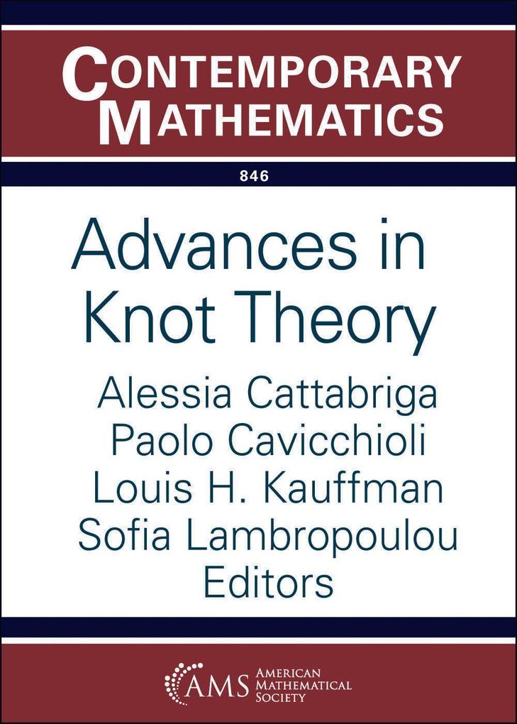 Advances in Knot Theory