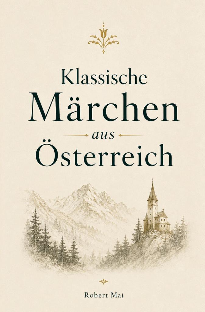 Klassische Märchen aus Österreich