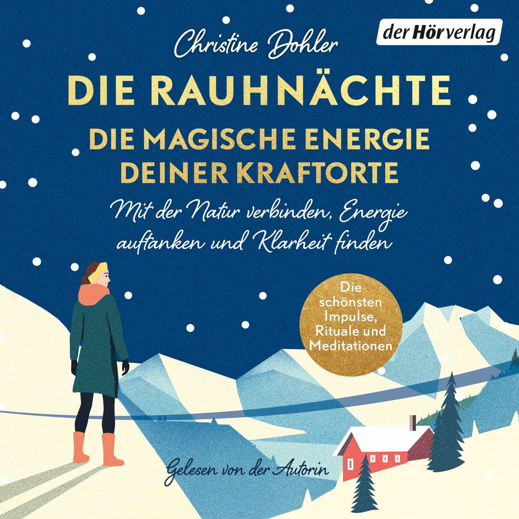 Die Rauhnächte - die magische Energie deiner Kraftorte
