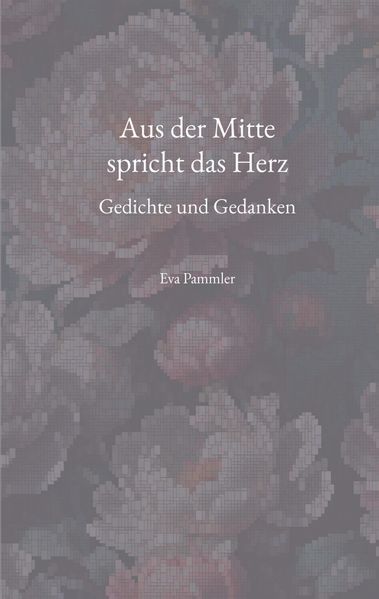 Aus der Mitte spricht das Herz
