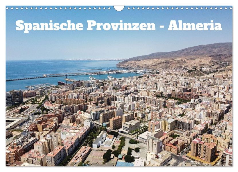 Spanische Provinzen - Almeria (Wandkalender 2027 DIN A3 quer) CALVENDO Monatskalender