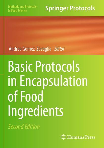 Basic Protocols in Encapsulation of Food Ingredients