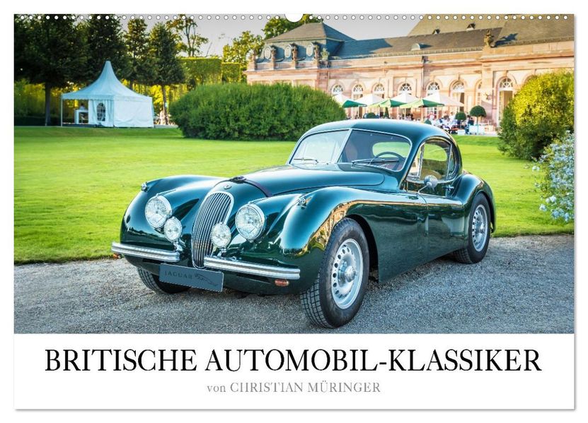 Britische Automobil-Klassiker (Wandkalender 2027 DIN A2 quer) CALVENDO Monatskalender