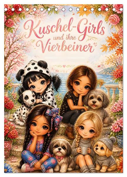 Kuschel-Girls und ihre Vierbeiner (Tischkalender 2027 DIN A5 hoch) CALVENDO Monatskalender
