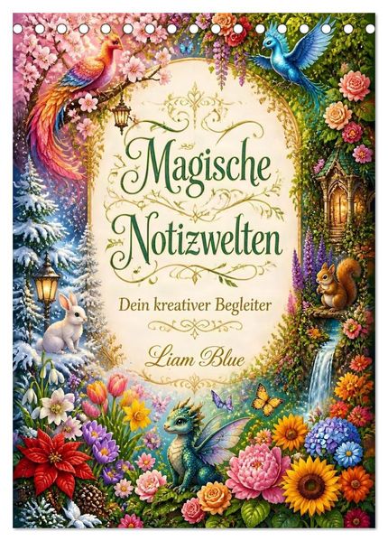 Magische Notizwelten (Tischkalender 2027 DIN A5 hoch) CALVENDO Monatskalender