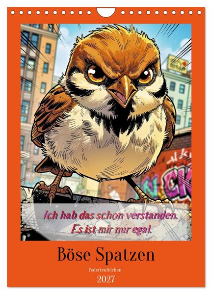 Böse Spatzen (Wandkalender 2027 DIN A4 hoch) CALVENDO Monatskalender
