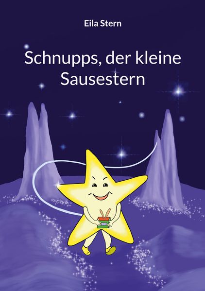 Schnupps der kleine Sausestern